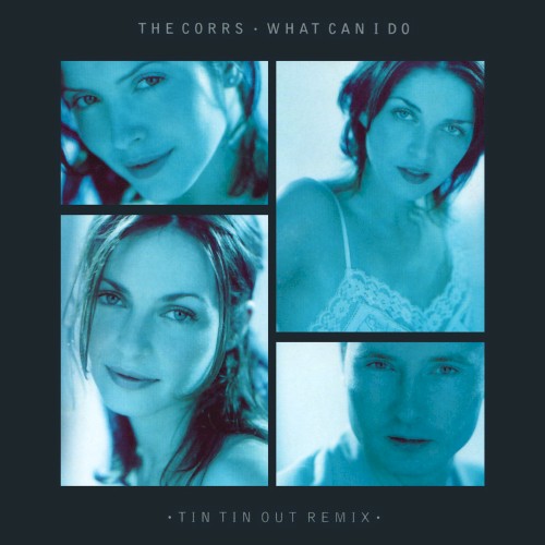 What Can I Do? (Tin Tin Out remix)