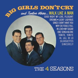 Big Girls Don’t Cry and 12 Other Hits