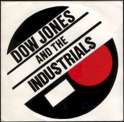 Dow Jones and the Industrials