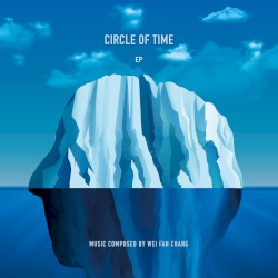 Circle of Time EP