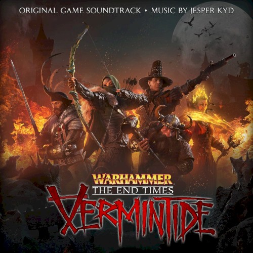 Warhammer: End Times – Vermintide (Original Game Soundtrack)