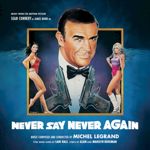 Never Say Never Again: Music From the Motion Picture