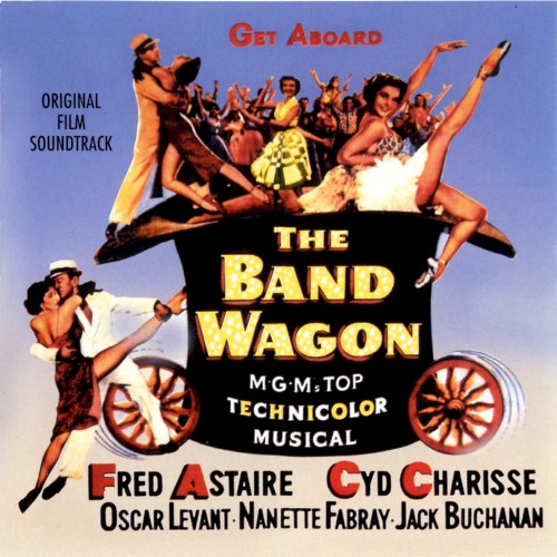 The Band Wagon: Original Film Soundtrack