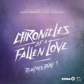 Chronicles of a Fallen Love (Remixes, Part 1)