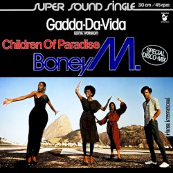 Gadda-Da-Vida / Children of Paradise