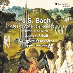 Cantatas for Solo Alto: BWV 35, 54 & 170