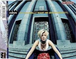 Do You Really Want Me (Show Respect) (The Remixes)