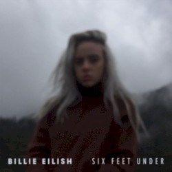 Six Feet Under (Hazey Eyes Remix)