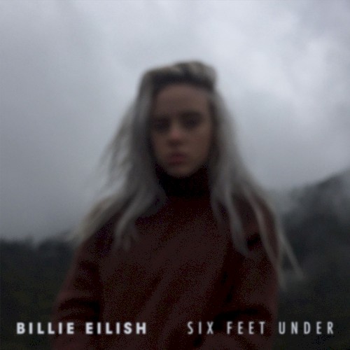 Six Feet Under (Hazey Eyes Remix)