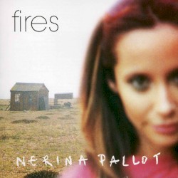 Fires (Remastered)