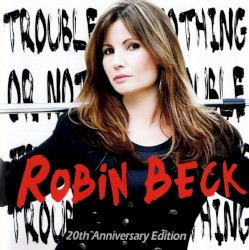 Trouble or Nothing: 20th Anniversary Edition