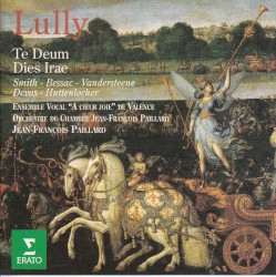 Te Deum / Dies irae (Ensemble Vocal "A Cœur Joie" de Valence & Orchestre de Chambre Jean-François Paillard)