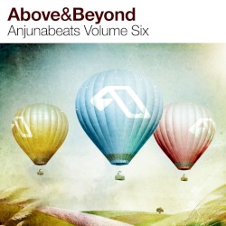 Anjunabeats, Volume 6
