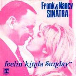 Feelin' Kinda Sunday