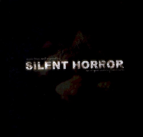 Music From and Inspired by Silent Horror