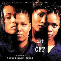 Set It Off: Original Motion Picture Score