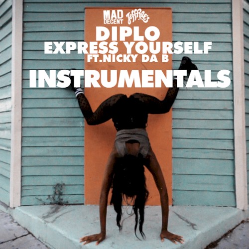 Express Yourself (instrumentals)