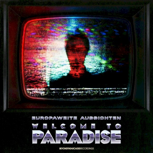 Welcome To Paradise (+ The VHS-Master)