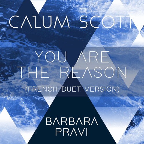 You Are the Reason (French duet version)