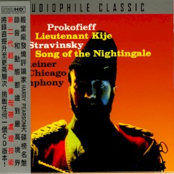 Prokofiev: Lieutenant Kijé / Stravinsky: The Song of the Nightingale