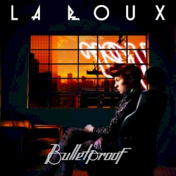 Bulletproof (Remixes)