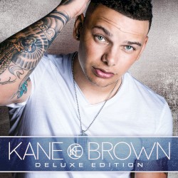 Kane Brown (deluxe edition)