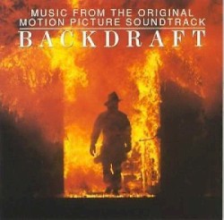 Backdraft Original Motion Picture Soundtrack