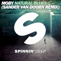 Natural Blues (Sander Van Doorn remix)