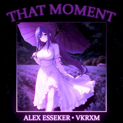 THAT MOMENT (Slowed+reverb)