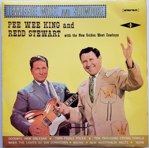 Tennessee Waltz and Slowpoke