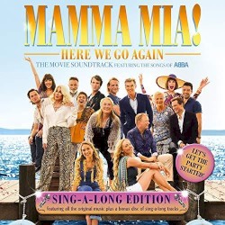 Mamma Mia! Here We Go Again (Sing-A-long Edition)