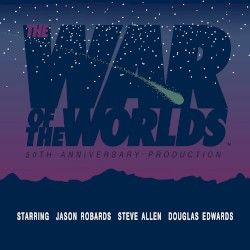 War of the Worlds: 50th Anniversary Production