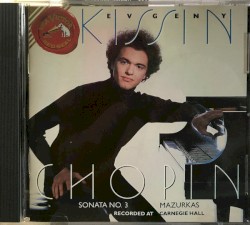 Chopin, Volume 2 - Sonata no.3 - Mazurkas