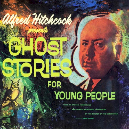 Alfred Hitchcock Presents Ghost Stories for Young People