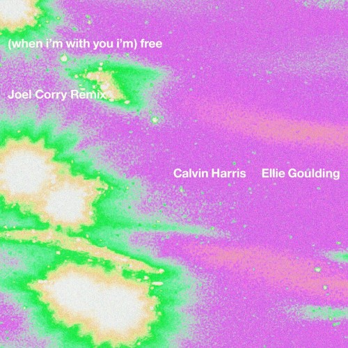 Free (Joel Corry remix)