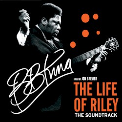 The Life of Riley (Original Motion Picture Soundtrack)