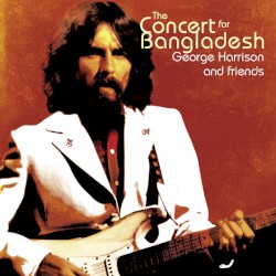 The Concert for Bangladesh (disc 1)