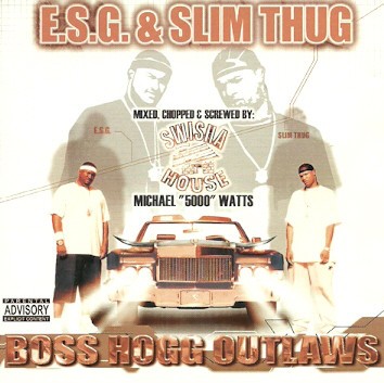 Boss Hogg Outlaws [Mixed, Chopped & Screwed]