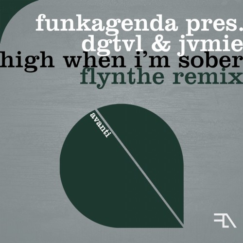 High When I’m Sober – Flynthe Club Mix