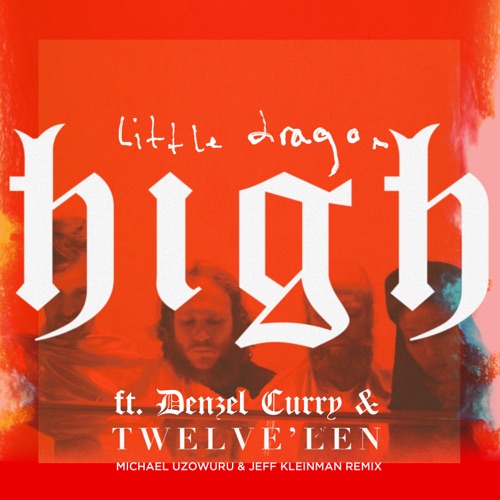 High (Michael Uzowuru & Jeff Kleinman remix)
