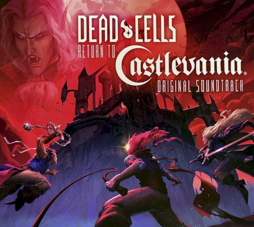 Dead Cells: Return to Castlevania Original Soundtrack