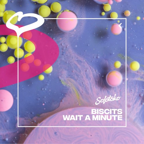 Wait a Minute (extended mix)