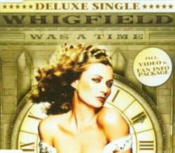 Was a Time: Deluxe Single