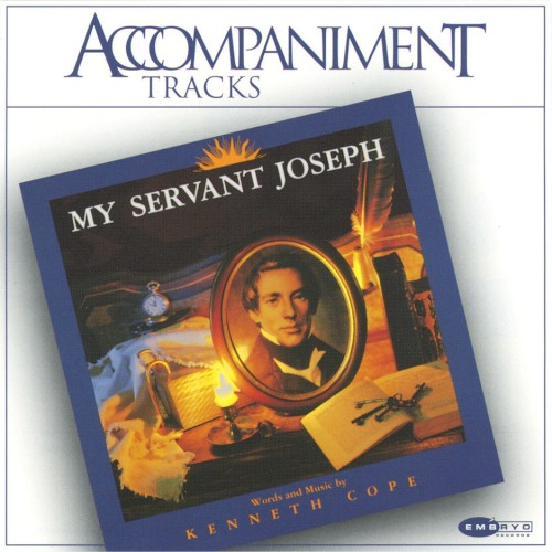 My Servant Joseph: Accompaniment Tracks