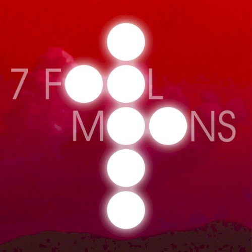 7 Fool Moons 2/7