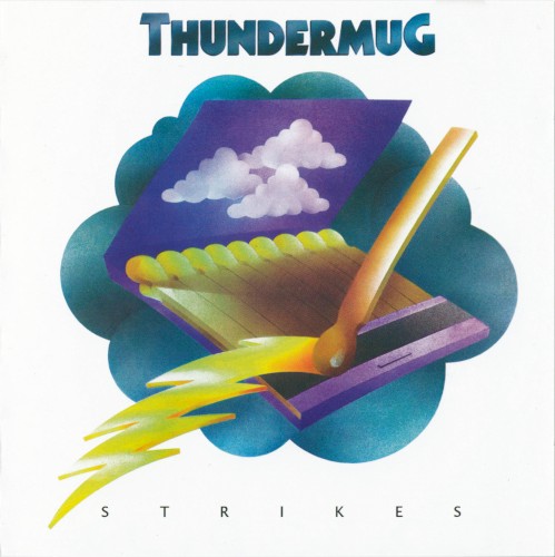 Thundermug Strikes