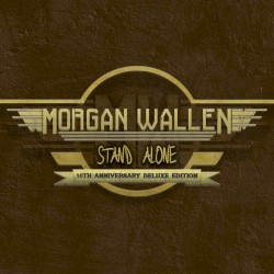 Stand Alone (10th anniversary deluxe edition)