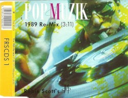 Pop Muzik (1989 Re-Mix)