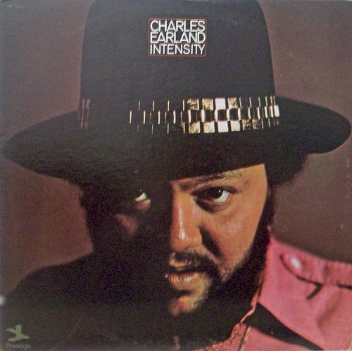 Charles Earland Intensity - The Complete Sessions With Lee Morgan