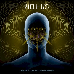 Hell Is Us Soundtrack (ECSTASY)